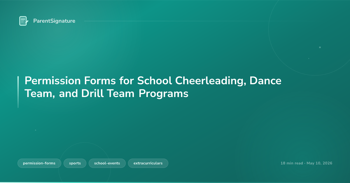 Permission Forms for School Cheerleading, Dance Team, and Drill Team Programs