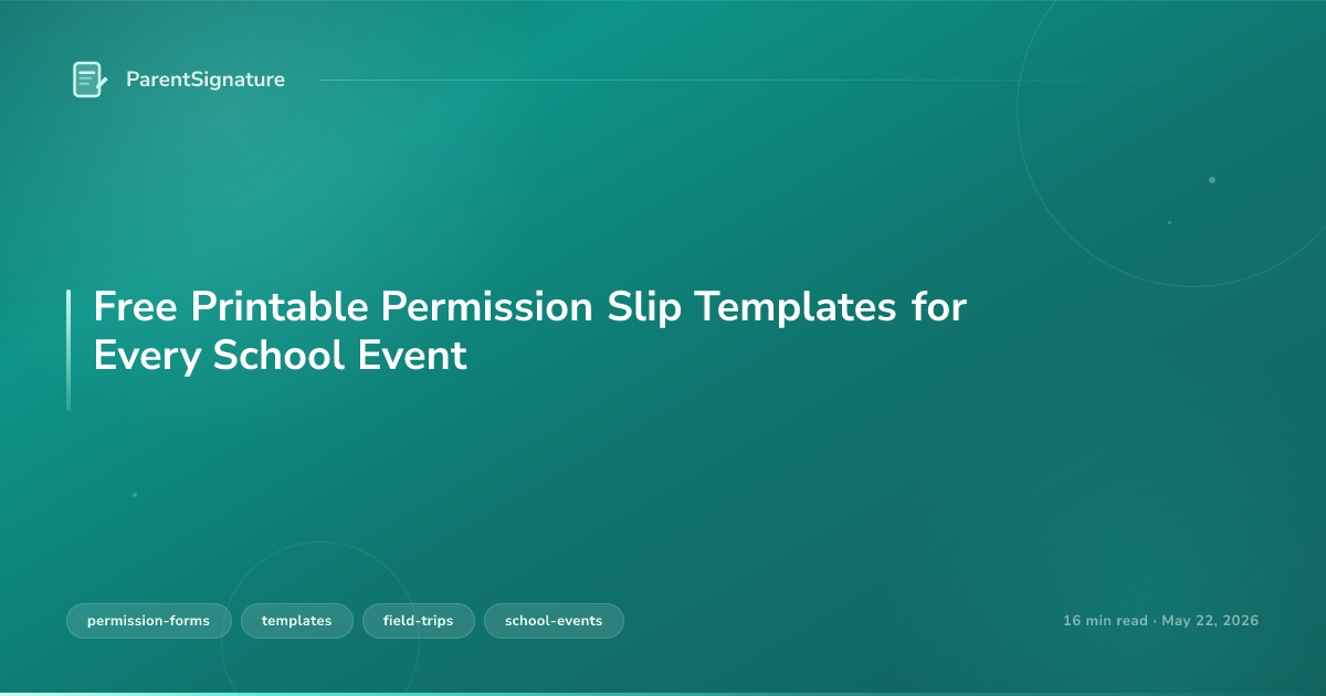 Free Printable Permission Slip Templates for Every School Event