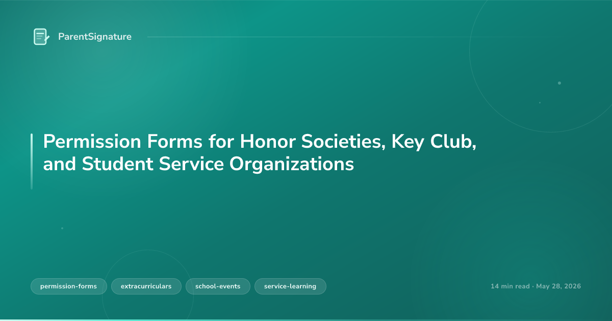 Permission Forms for Honor Societies, Key Club, and Student Service Organizations