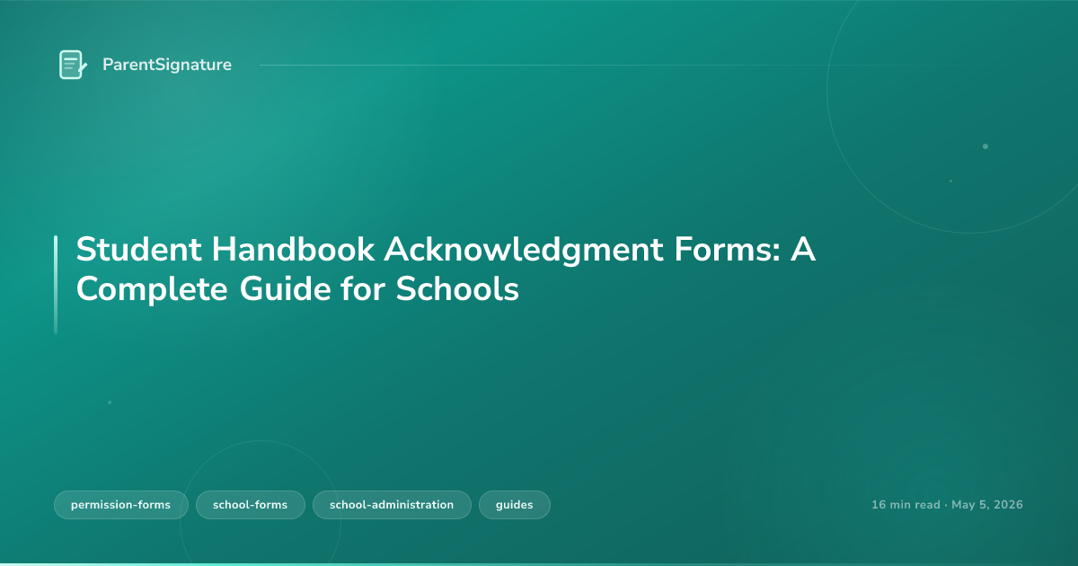 Student Handbook Acknowledgment Forms: A Complete Guide for Schools