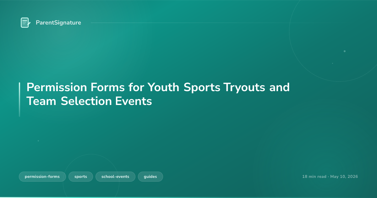 Permission Forms for Youth Sports Tryouts and Team Selection Events